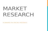Marketing Research for Preparing Internet Strategies
