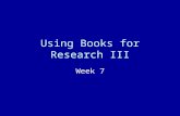 Lesson 7: Using Books for Research, Part III