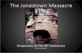Jonestown: Perspectives On The 30th Anniversary