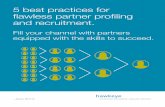 5 Best Practices for Flawless Partner Profiling and Recruitment