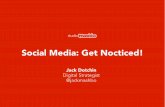 Social Media: Get Noticed! June 2014