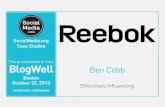 BlogWell Boston Social Media Case Study: Reebok, presented by Ben Cobb