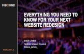 EVERYTHING YOU NEED TO KNOW FOR YOUR NEXT WEBSITE REDESIGN [INBOUND 2014]