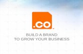 Build A Brand To Grow Your Business - Crystal Peterson, .CO
