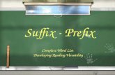 Suffix and Prefix