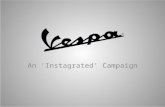 Vespa: An 'Instagrated' Campaign