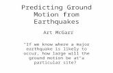 Predicting Ground Motion From Earthquakes