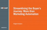 Streamlining the Buyer's Journey: More than Marketing Automation #INBOUND13