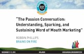 "The Passion Conversation" presented by Robbin Phillips