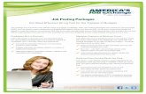 Job Posting Packages - Our Most Effective Hiring Tool for the Tightest of Budgets | America's Job Exchange Product Snapshot