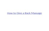How to give a back massage