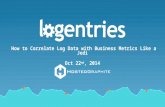 Correlate Log Data with Business Metrics Like a Jedi