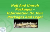 Hajj and Umrah Packages – Information on Tour Packages and Legal Conditions