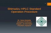 Shimadzu hplc standard_operation_procedure_by_dr._sana_mustafa