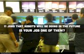 11 Jobs that Robots will be doing in the Future