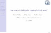 How much is Wikipedia lagging behind News?