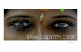 Brand Identity Crisis