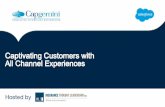 Captivating Customers with All Channel Experiences