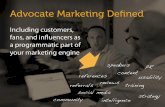 Six Slides About Advocate Marketing