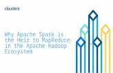 Why Apache Spark is the Heir to MapReduce in the Hadoop Ecosystem
