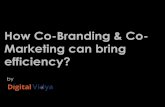 How Co-Branding & Co-Marketing Can Bring Efficiency