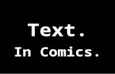 Text in comics - a @MilitaryRaiden lecture presentation.