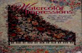 Watercolor Impressions - Quilts Inspired by the Best Seller Watercolor Quilts