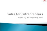 Sales for Entrepreneur- Preparing a Compelling Pitch