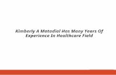 Kimberly A Matadial Has Many Years Of Experience In Healthcare Field