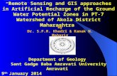 Remote sensing and GIS use in artificial groung water recharge