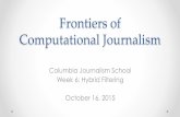 Hybrid Filtering. Computational Journalism week 6