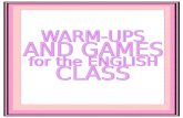 Warm-ups and Games for the English Class