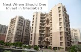 Next Where Should One Invest in Ghaziabad