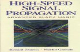 High Speed Signal Propagation -  Advanced Black Magic