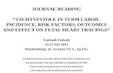 Tachysystole in Term Labor Incidence, Risk Factors, Outcomes and Effect on Fetal Heart Tracings