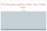 US Foreign Policy After the Cold War (2)