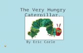 The Very Hungry Caterpillar Power Point [Autosaved]