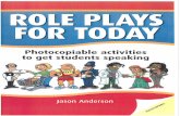 Role Plays for Today (Photocopiable Activities to get students speaking)