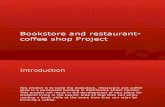 Bookstore and Restaurant-coffee Shop Project