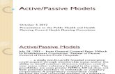 Active Passive Models