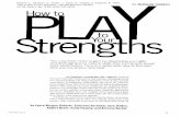 How to play with your strategies