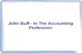 John Buff - In the Accounting Profession