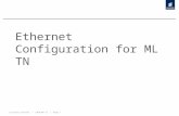 Ethernet Configuration for ML TN