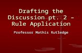 Rule Application & Drafting the Discussion pt 2.ppt