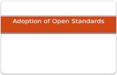 Adoption of Open Standards