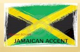 Jamaican Accent