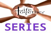 Life Together Series first six lessons
