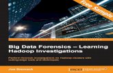Big Data Forensics – Learning Hadoop Investigations - Sample Chapter