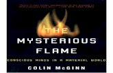 Colin Mcginn the Mysterious Flame Conscious Minds in a Material World