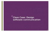 Design Software communication Case study
